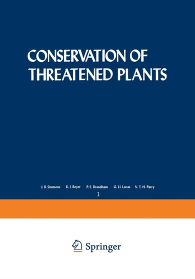 Conservation of Threatened Plants : 1 by J. Simmons - Paperback