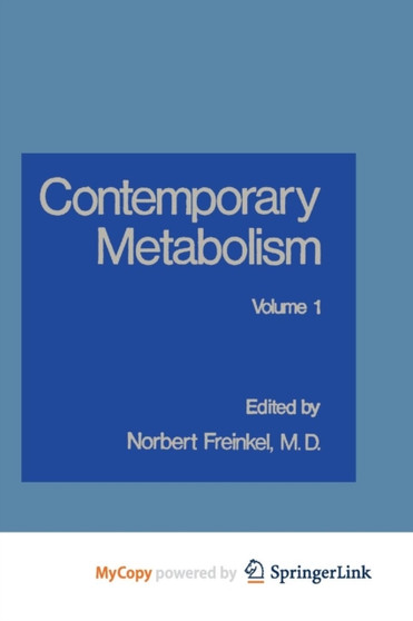 Contemporary Metabolism : Volume 1 by Norbert Freinkel - Paperback