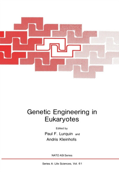 Genetic Engineering in Eukaryotes : 61 by Paul F. Lurquin - Paperback