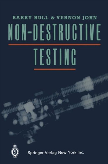 Non-Destructive Testing by B. Hull - Paperback