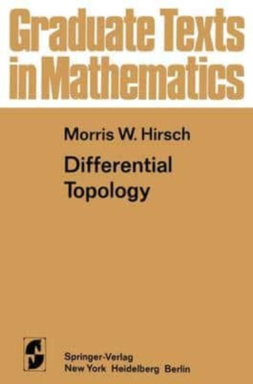 Differential Topology by Hirsch Morris W. Hirsch - Paperback