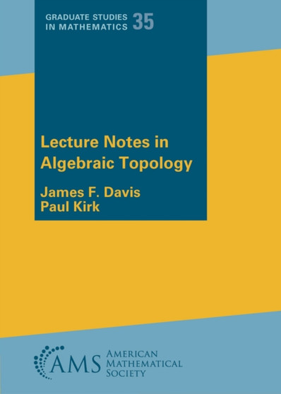 Lecture Notes in Algebraic Topology by James F. Davis - Paperback