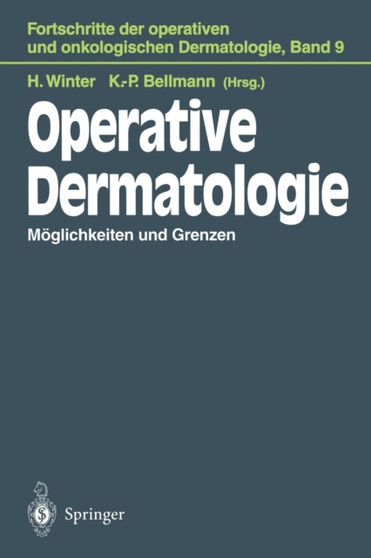 Operative Dermatologie : Moglichkeiten und Grenzen : 9 by Helmut Winter - Paperback