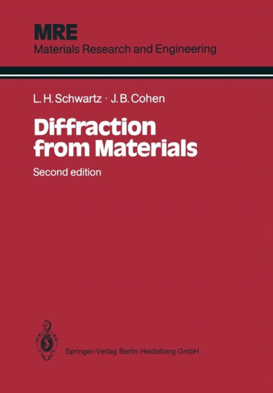 Diffraction from Materials by Lyle H. Schwartz - Paperback
