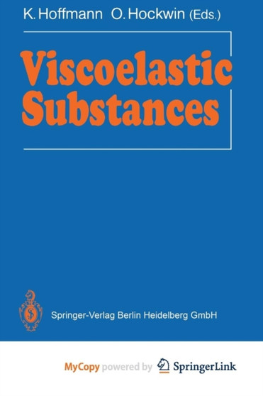 Viscoelastic Substances by Karl Hoffmann - Paperback