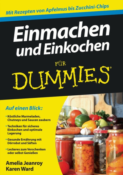 Einmachen und Einkochen fur Dummies