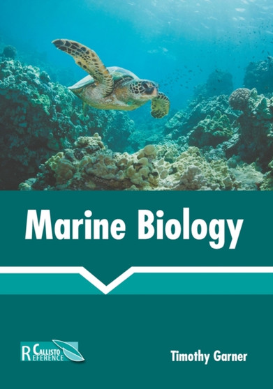 Marine Biology by Timothy Garner - Hardback