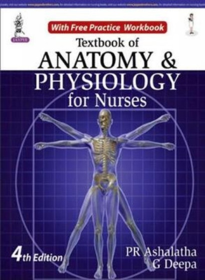 Textbook of Anatomy and Physiology for Nurses by P.R. Ashalata - Paperback
