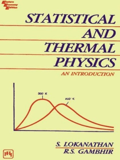 Statistical and Thermal Physics : An Introduction by S. Lokanathan - Paperback