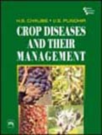 Crop Diseases and Their Management by H.S. Chaube - Paperback