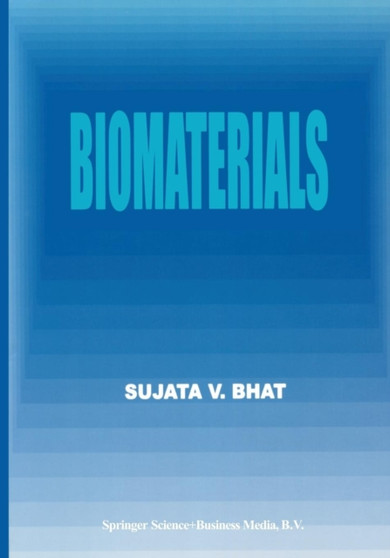 Biomaterials by S.V. Bhat - Paperback