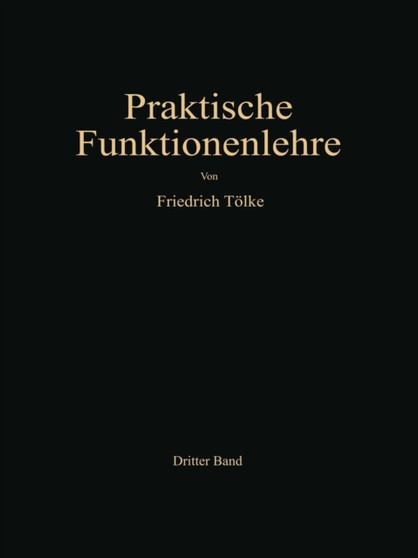 Jacobische elliptische Funktionen, Legendresche elliptische Normalintegrale und spezielle Weierstrasssche Zeta- und Sigma-Funktionen : 3 by F. Toelke - Paperback