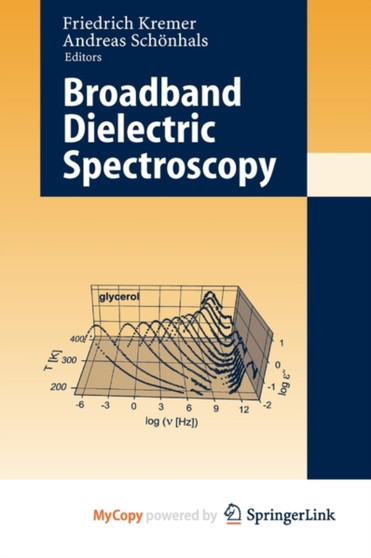 Broadband Dielectric Spectroscopy by Schonhals Andreas Schonhals - Paperback