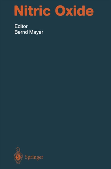 Nitric Oxide : 143 by B. Mayer - Paperback