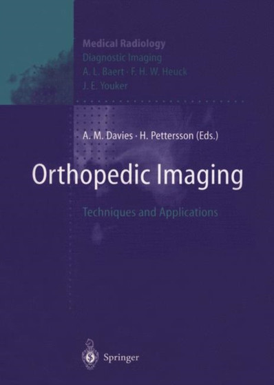 Orthopedic Imaging : Techniques and Applications by A.Mark Davies - Paperback
