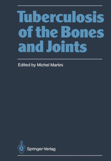 Tuberculosis of the Bones and Joints by D.L. Griffiths - Paperback
