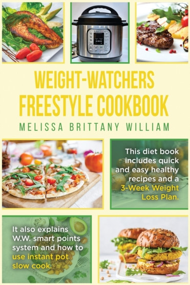 Weight-Watchers Freestyle Cookbook