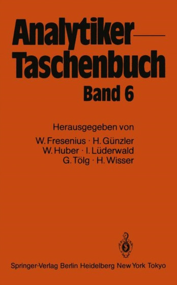 Analytiker-Taschenbuch : 6 by Wilhelm Fresenius - Paperback