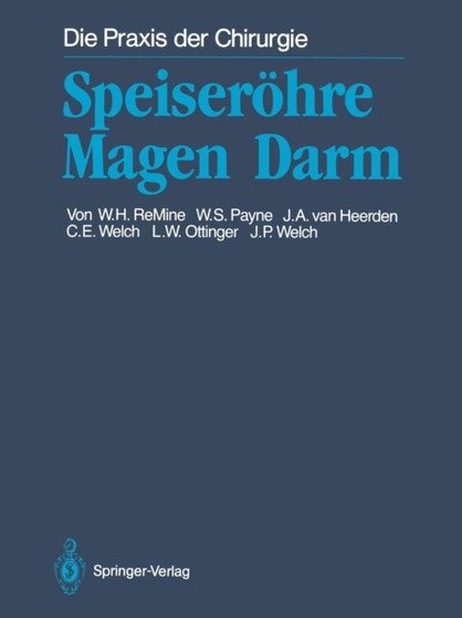 Speiserohre Magen Darm by William H. ReMine - Paperback