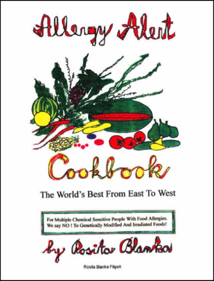 Allergy Alert Cookbook : The World's Best from East to West