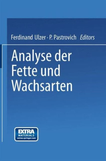 Analyse der Fette und Wachsarten by Ferdinand Ulzer - Paperback
