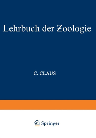 Lehrbuch der Zoologie by C. Claus - Paperback