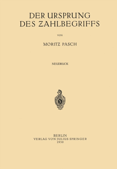 Der Ursprung des Zahlbegriffs by Moritz Pasch - Paperback