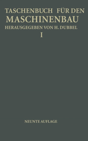 Taschenbuch fur den Maschinenbau : Erster Band by H. Baer - Paperback