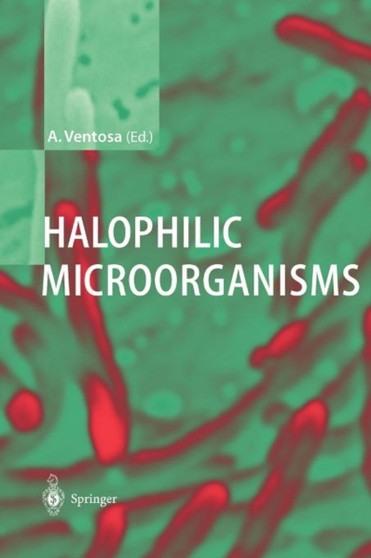 Halophilic Microorganisms by Antonio Ventosa - Paperback