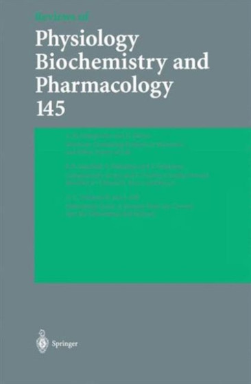 Reviews of Physiology, Biochemistry and Pharmacology 145 : 145 by A. Kyriakopoulos - Paperback