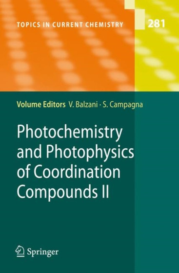Photochemistry and Photophysics of Coordination Compounds II : 281 by Vincenzo Balzani - Paperback