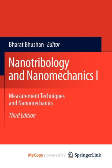 Nanotribology and Nanomechanics I : Measurement Techniques and Nanomechanics by Bharat Bhushan - Paperback