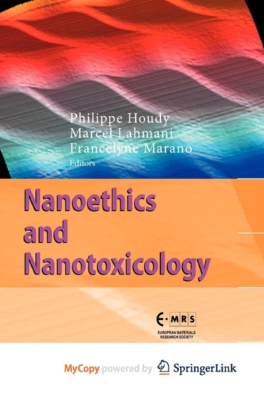 Nanoethics and Nanotoxicology by Philippe Houdy - Paperback