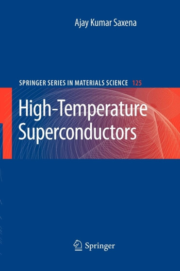 High-Temperature Superconductors : 125 by Ajay Kumar Saxena - Paperback