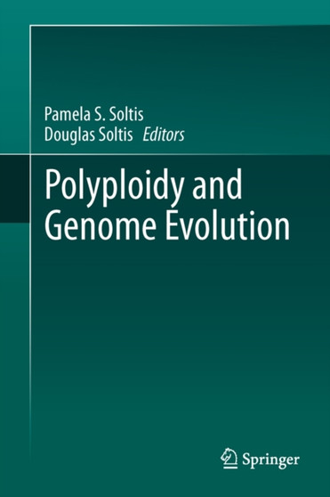 Polyploidy and Genome Evolution by Pamela S. Soltis - Hardback