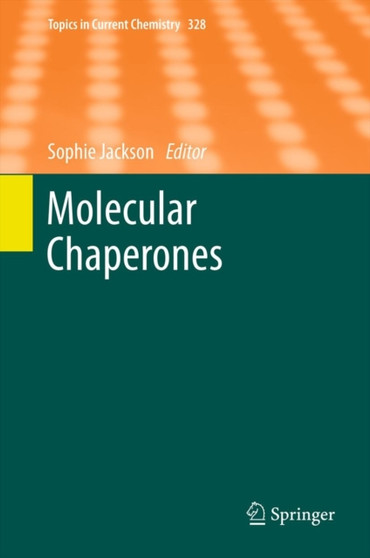 Molecular Chaperones : 328 by Sophie Jackson - Hardback