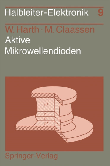 Aktive Mikrowellendioden : 9 by W. Harth - Paperback