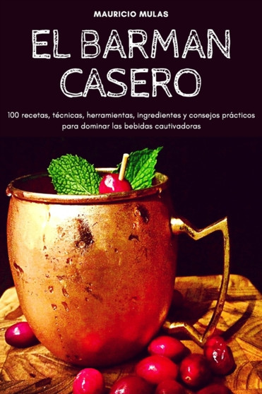 El Barman Casero