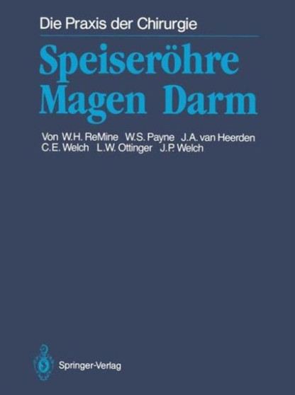 Speiserohre Magen Darm by William H. ReMine - Hardback