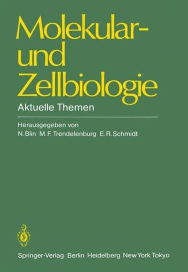 Molekular- und Zellbiologie : Aktuelle Themen by N. Blin - Paperback
