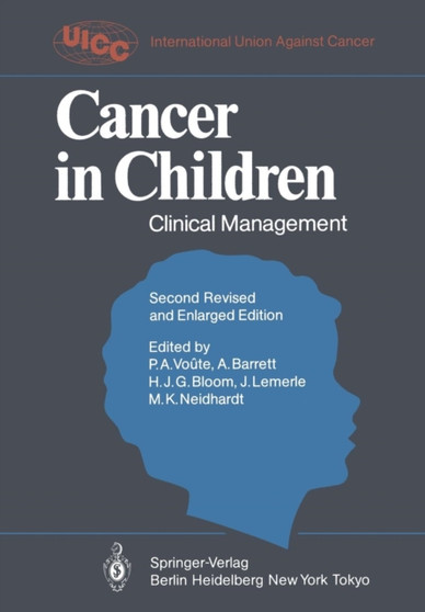 Cancer in Children : Clinical Management by P.A. Voute - Paperback