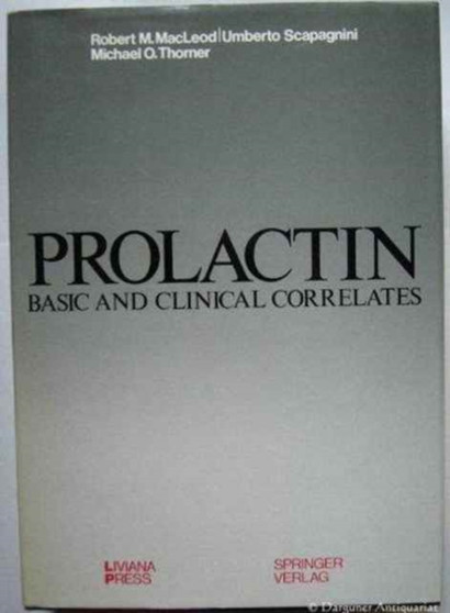 Prolactin : Basic and Clinical Correlates by Susan M Adams - Hardback