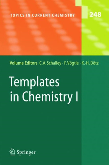 Templates in Chemistry I : 248 by Christoph A. Schalley - Hardback