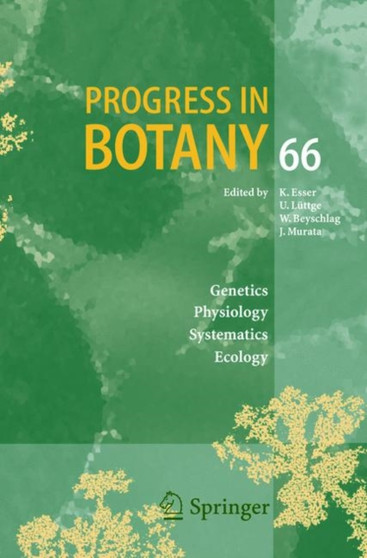 Progress in Botany 66 : 66 by Karl Esser - Hardback