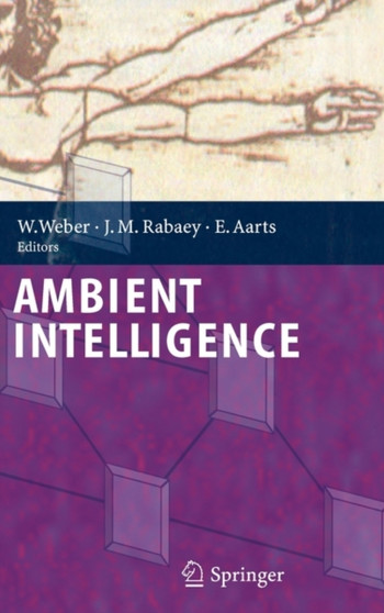 Ambient Intelligence by Werner Weber - Hardback