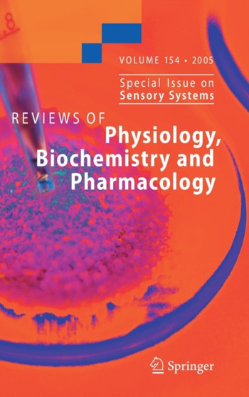 Reviews of Physiology, Biochemistry and Pharmacology 154 : 154 by S. Offermanns - Hardback