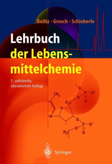 Lehrbuch Der Lebensmittelchemie by H D Belitz - Hardback