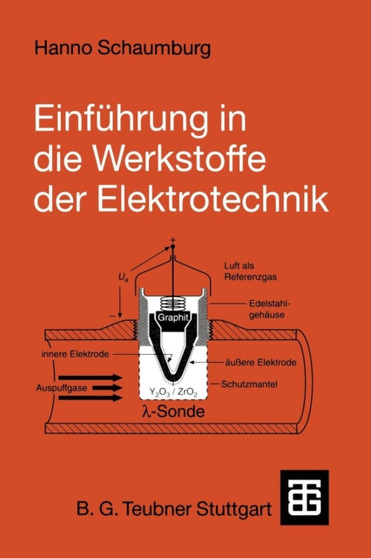 Einfuhrung in die Werkstoffe der Elektrotechnik by Hanno Schaumburg - Paperback