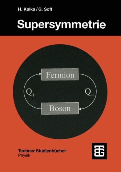 Supersymmetrie by Gerhard Soff - Paperback