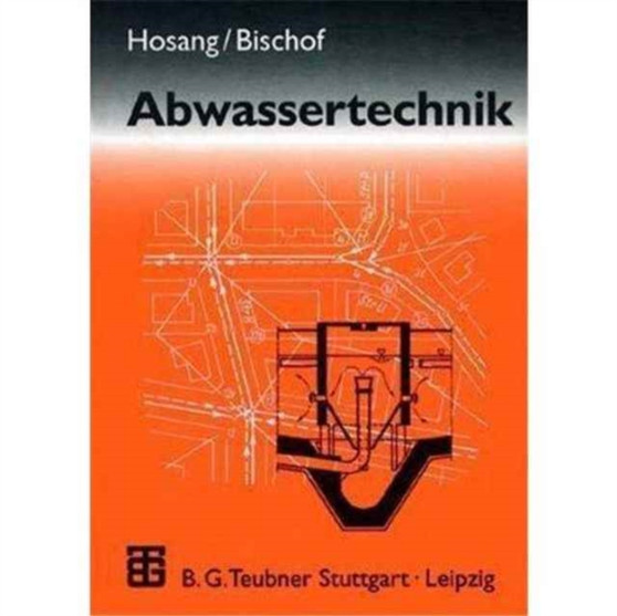 Abwassertechnik by Wolfgang Bischof - Hardback